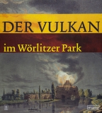 Der Vulkan im Wörlitzer Park