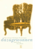 Dazugewonnen